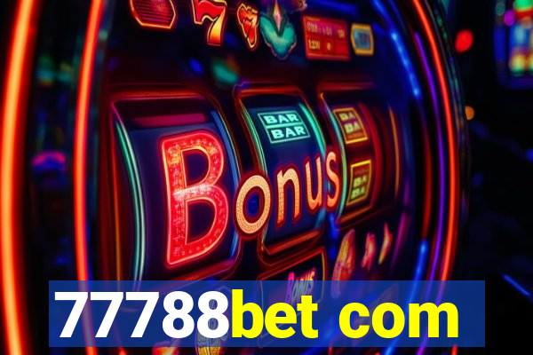 77788bet com
